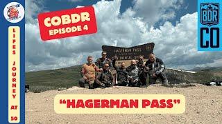 COBDR Episode 4 "Hagerman Pass" Section 4