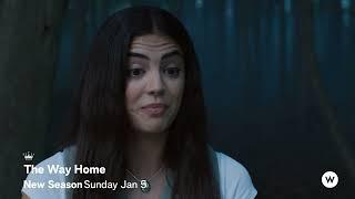 The Way Home | Season 3 | W Network Canada