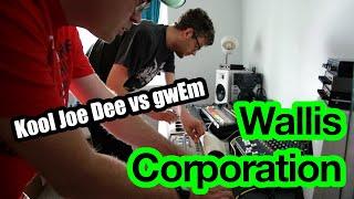 Wallis Corporation - Kool Joe Dee and gwEm