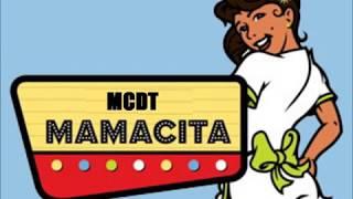 MCDT - MAMACITA