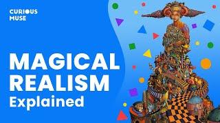 Magical Realism In 6 Minutes: Literary Fantasy or Fantastic Literature? 