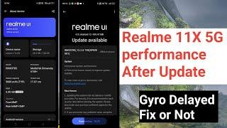 realme 11X 5g After Update | Realme 11x 5g RMX3785_13.2.0.120.(SP02EX01) update | Gyro fix | CXHindi
