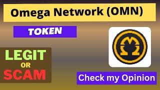 Is Omega Network (OMN) Token Legit or Scam ??