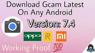 Install Gcam 7.4 Apk For Any Android | Google Camera Latest Download | INSTALL GCAM 7.4 IN ANY PHONE