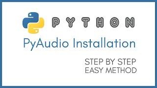 how to install pyaudio in python | Install pyaudio In window 10