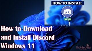 How to Download and Install Discord on Windows 11