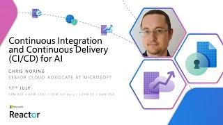 Continuous Integration and Continuous Delivery (CI/CD) for AI