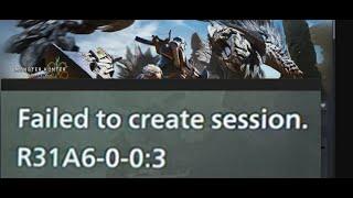 How To Fix Monster Hunter Wilds Error Failed To Create Session R31A6-0-0:3 On PC