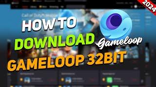 How to Download Gameloop 32 bit (2024) Lag fix version #gameloop #lagfix