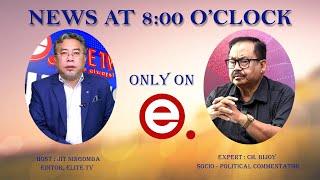 Elite TV - News At 8:00 O'Clock - 1st August  2024