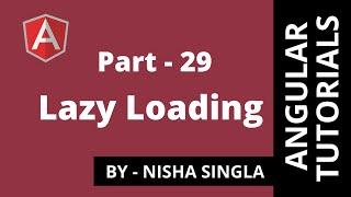 Lazy Loading - Angular (Tutorial #29)