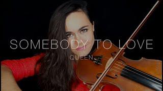 Somebody to love (Queen) - Violin Cover by Laura GM