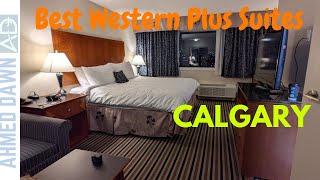 Best Western Plus Suites Downtown Hotel Tour - Downtown Calgary, Alberta, Canada