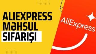 Aliexpressdən Azərbaycana Sifariş ▪︎Yeni 2022