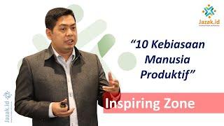 10 Kebiasaan Manusia Produktif (bagian 1)