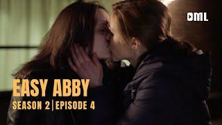 Easy Abby | Season 2, Episode 4: "Sugar & Cigarettes"