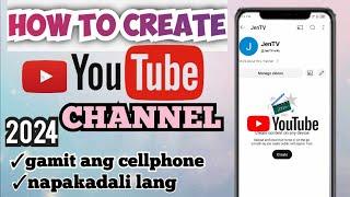 Paano gumawa ng YOUTUBE CHANNEL sa cellphone 2024