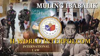 H-WORLD INTERPOLCOM The Divine Government/ International, Natural Law & Value.