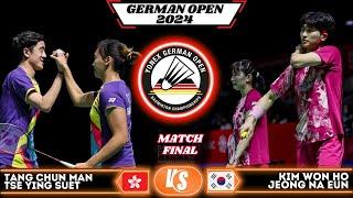 FINAL | Tang / Tse vs Kim Jeong (김원호 / 정나은) | German Open 2024 Badminton