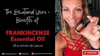 The Emotional Uses + Benefits of Frankincense - The Oil of Truth