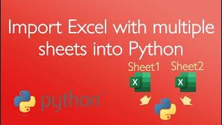 Import Excel with multiple sheets into Python