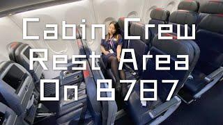 B787 Dreamliner Tour, Where Do Cabin Crews Sleep? Whats in my crew rest bag?| 波音787夢幻客機之旅，空姐在飛機睡哪裏？