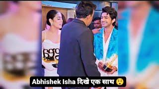 Abhishek kumar ने Isha malviya को ignore कर किसको लगाया गले , Abhisha fans के लिए बुरी खबर