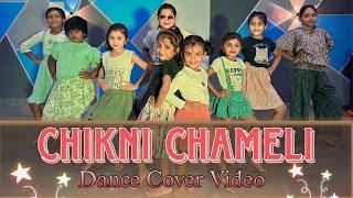 Chikni Chameli Dance Cover Video || agnerpath | Katrina ,Hrithik | Shreya | Ajay-Atul