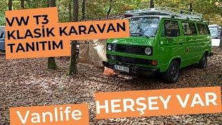 VWT3 KLASİK KARAVAN TANITIMI KARAVANDA YOK YOK - KARAVAN HAYATI - #VANLİFE