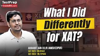 99.7%ile in XAT 2024! What Worked for Me ft. Arihant (XLRI Jamshedpur)