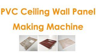 PVC wall panel making machine India