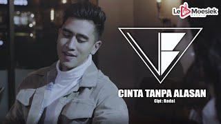 Verrell Bramasta - Cinta Tanpa Alasan (Official Music Video)