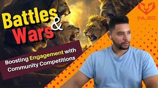 Boosting the Engagement with Friendly Community Competitions: Battles and Wars