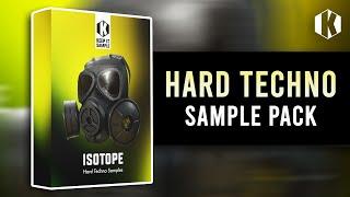 Hard Techno Sample Pack - "Isotope" (OGUZ, Nico Moreno, CARV, Basswell)