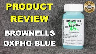 Product Review - Brownells Oxpho-Blue