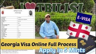 How to apply Georgia Visa online | Georgia Visa from India | Tbilisi Georgia 