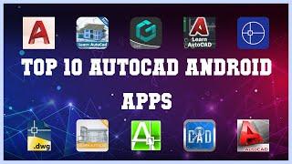 Top 10 AutoCAD Android App | Review