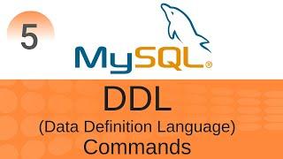 SQL Tutorial 5: DDL (Data Definition Language) Commands
