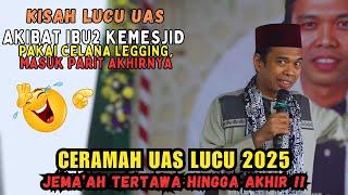 CERAMAH USTADZ ABDUL SOMAD TERBARU LUCU 2025  SPESIAL JANUARI