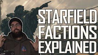 Starfield Factions Explained