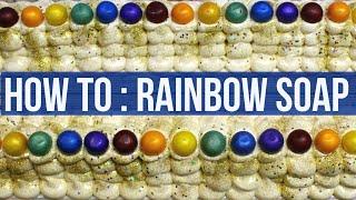 How To : Rainbow Soap | Royalty Soaps