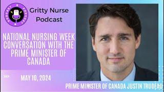 National Nursing Week conversation with the Prime Minister of Canada Justin Trudeau