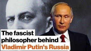 The fascist philosopher behind Vladimir Putin’s information warfare  | Big Think