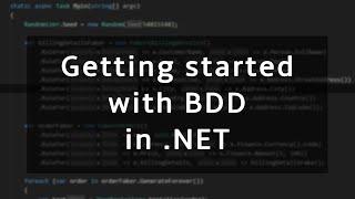 Getting started with Behavior Driven Development (BDD) in .NET using SpecFlow