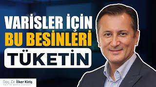 VARİSLERİNİZ İÇİN BU BESİNLERİ TÜKETİN