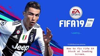FIFA 19 loading error fix
