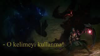 Kayn ve Rhaast'ın Komik diyaloglari :). l League of Legends l Quaxanos l