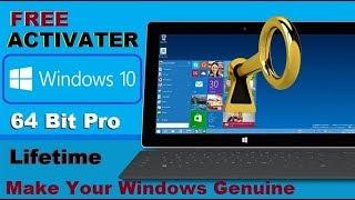 How To Activate Windows 10Pro 64Bit Free For LIfe Time(Make Your Windows Genuine)