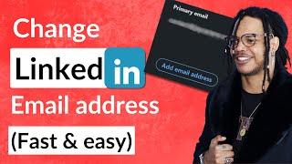 How to Change Primary Email Address on Linkedin (easy guide)