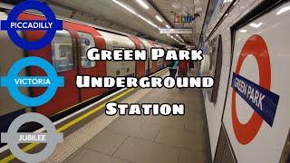 GREEN PARK | London Underground Station Tour & Trains